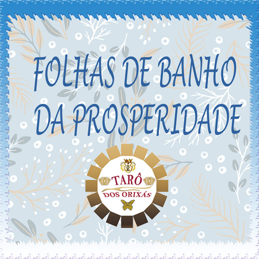 FOLHAS DE BANHO PARA PROSPERIDADE